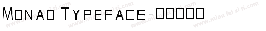 Monad Typeface字体转换